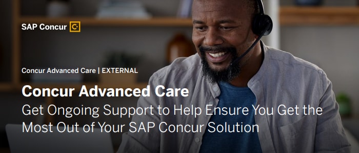 Concur Advanced Care. Get Ongoing Support for your solution. 