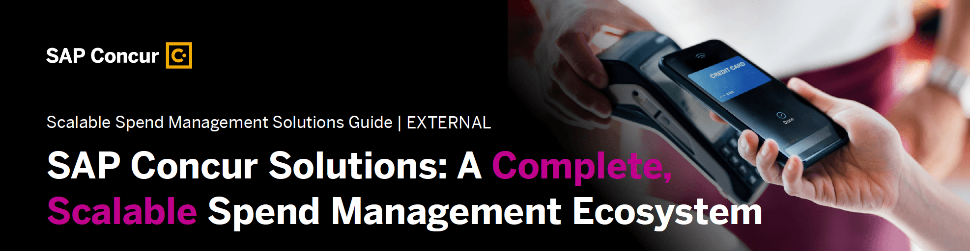 SAP Concur Solutions: A Complete, Scalable Spend Management Ecosystem