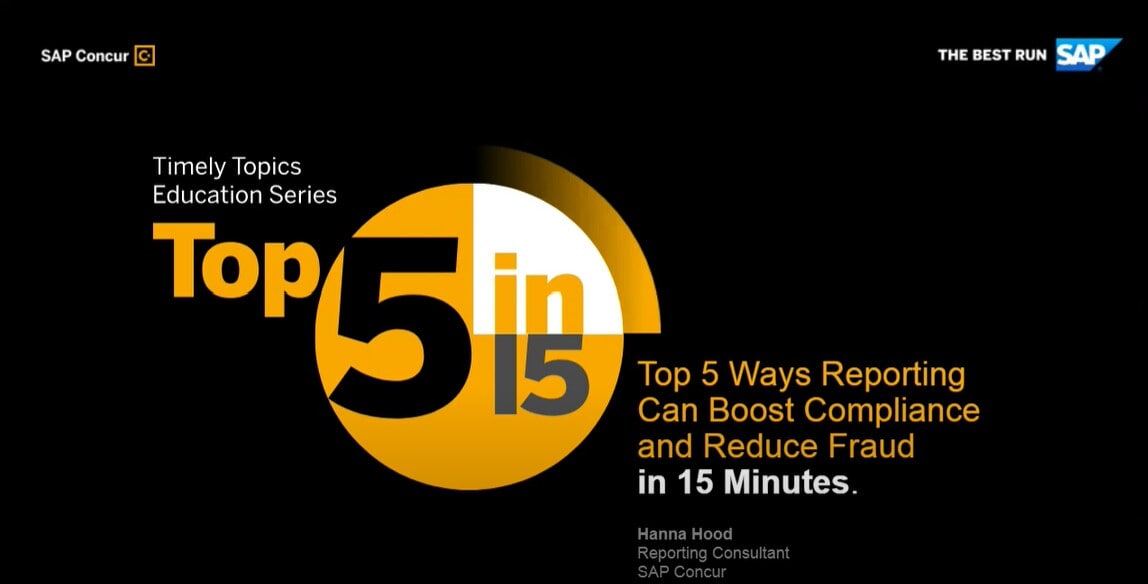 <span>Top 5 Ways Reporting Can Boost Compliance and Reduce Fraud in 15 Minutes</span>
